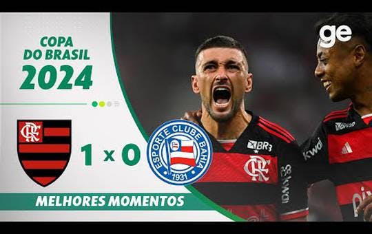 Flamengo 1 x 0 Bahia - quartas de final copa do brasil 2024