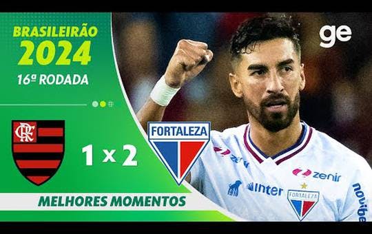 Flamengo 1 x 2 Fortaleza - 1 turno brasileirao 2024
