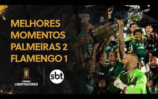 Palmeiras 2 x 1 Flamengo - Final Libertadores 2021