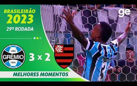 Grêmio 3 x 2 Flamengo - brasileirao 2023 2 turno