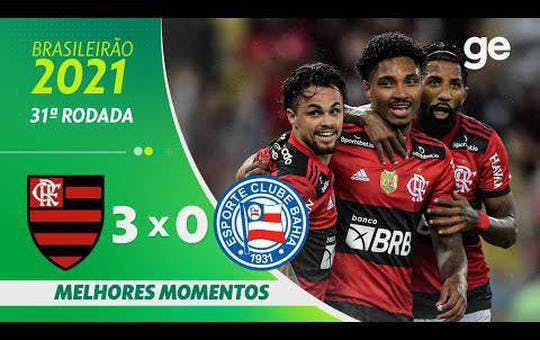 Flamengo 3 x 0 Bahia - 2 turno brasileirao 2021
