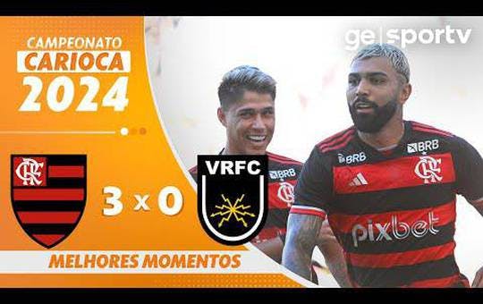 Flamengo 3 x 0 Volta Redonda - Cariocão 2024