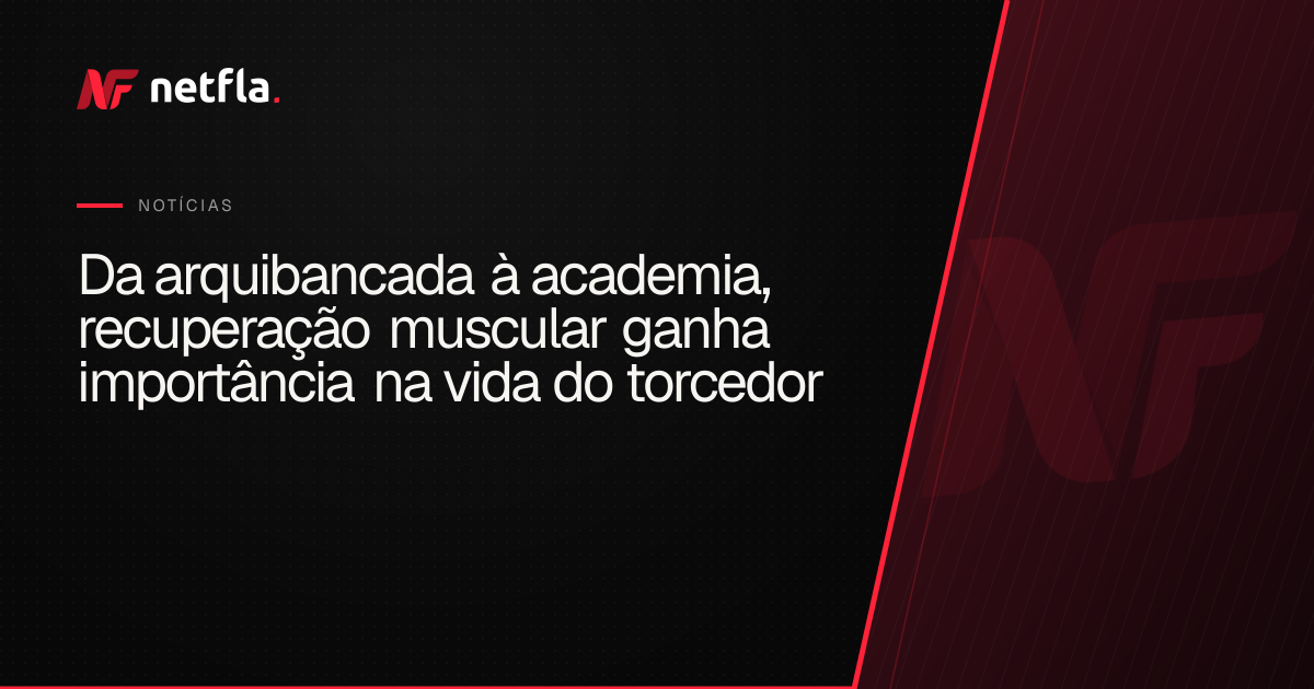 Recuperação muscular: a ciência do alto rendimento que sai do Ninho para a vida da Nação